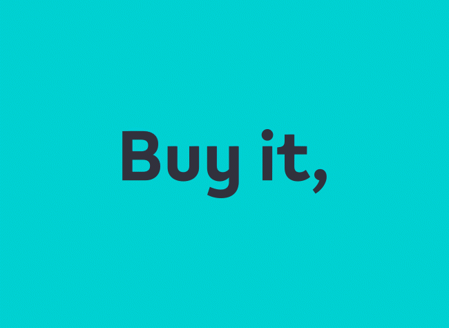 Buy it, try it, keep it or return it gif